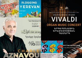 Ուր գնալ Երևանում մայիսի 19-22-ը. Armenia Today-ի խմբագրական ընտրությունը